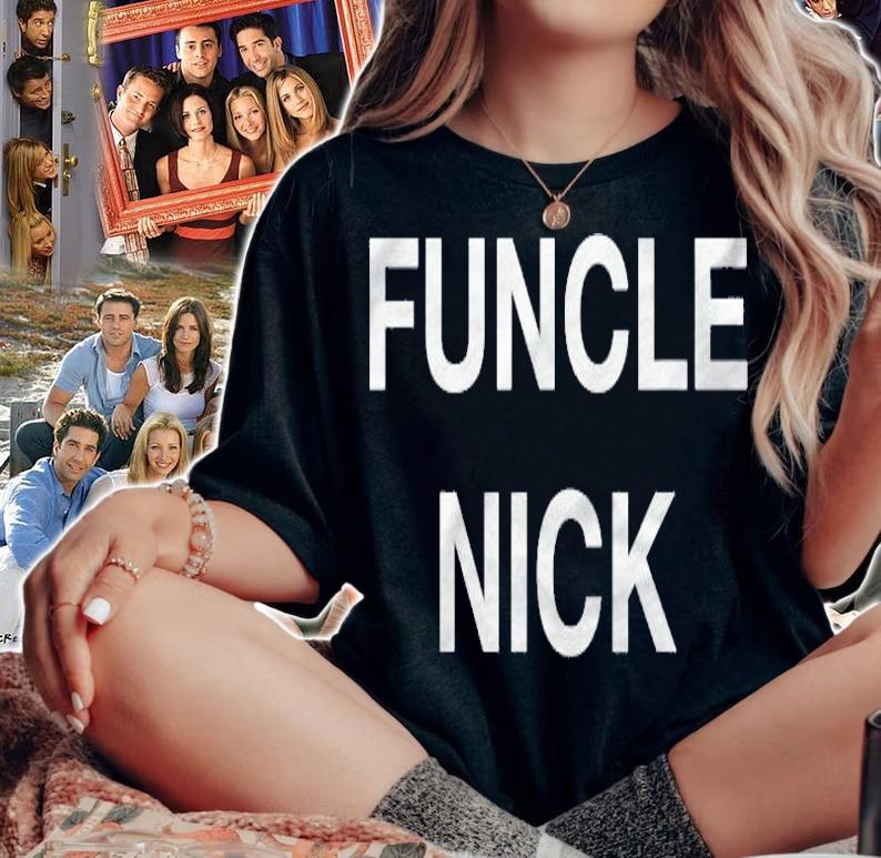 Funcle Nick Shirt Gift For Your Funny Uncle Nick shirt t-shirt