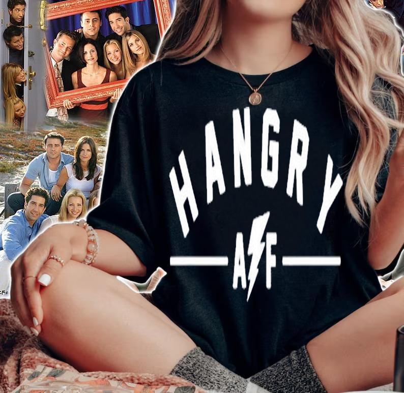 Hangry Af Funny Novelty T-Shirt t-shirt