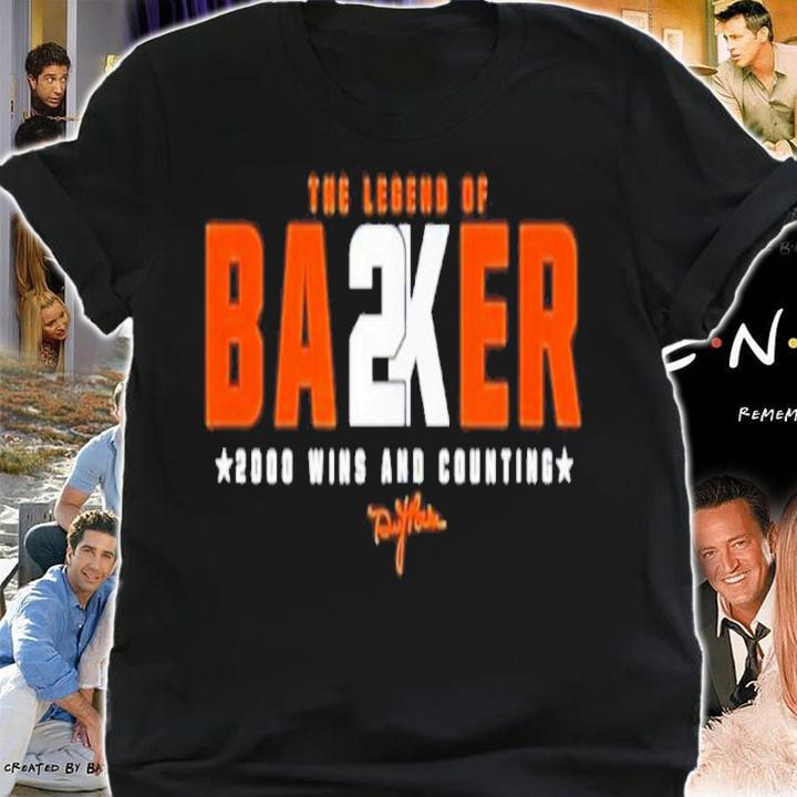 The Legend Of Baker 2k 2000 Wins And Counting Shirt t-shirt