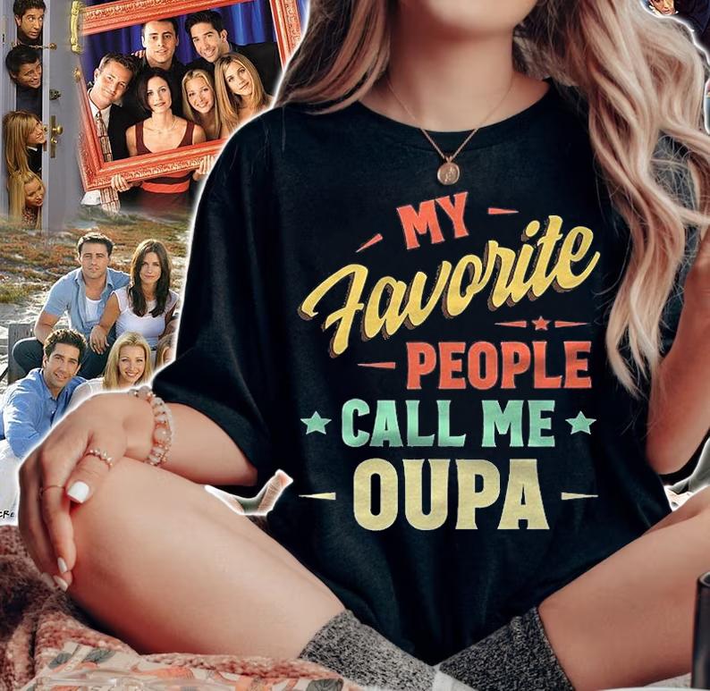 My Favorite People Call Me Oupa Vintage Fathers Day Shirt t-shirt woman shirt