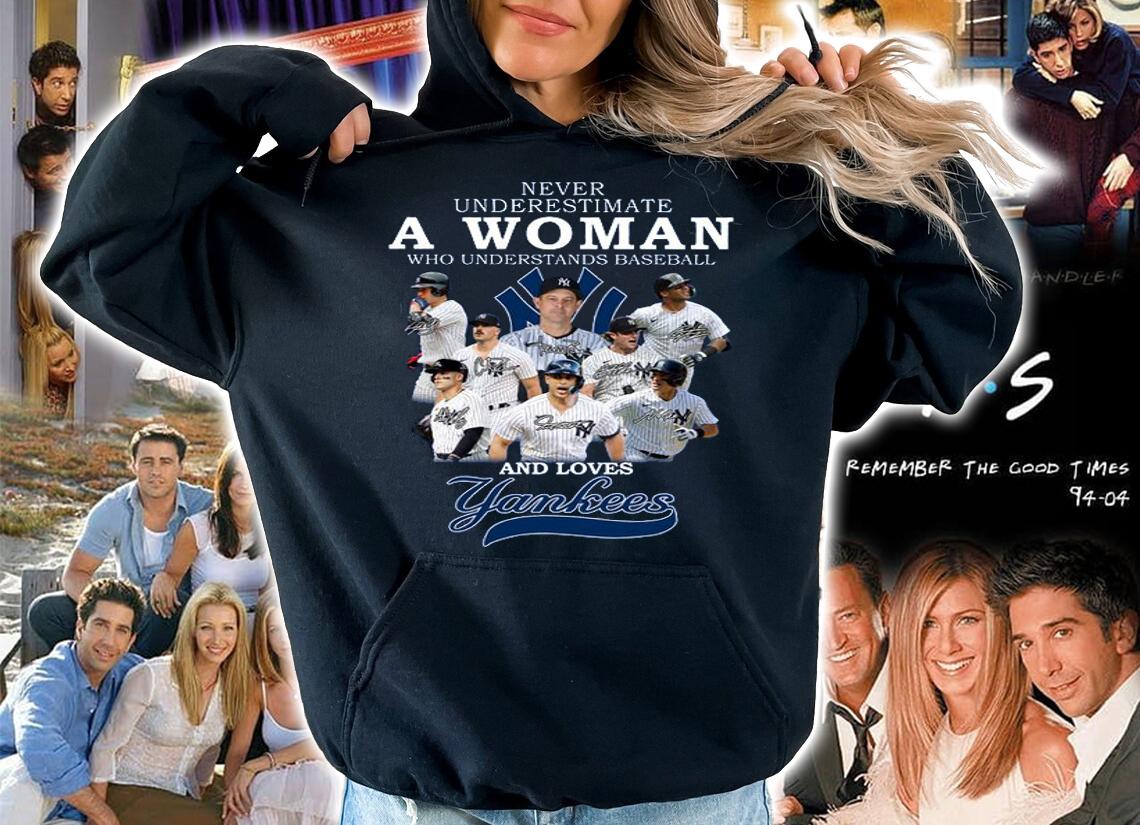 New York Yankees Never Underestimate A Woman Who Understands Baseball And Loves Yankees Signatures t-shirt hoodie