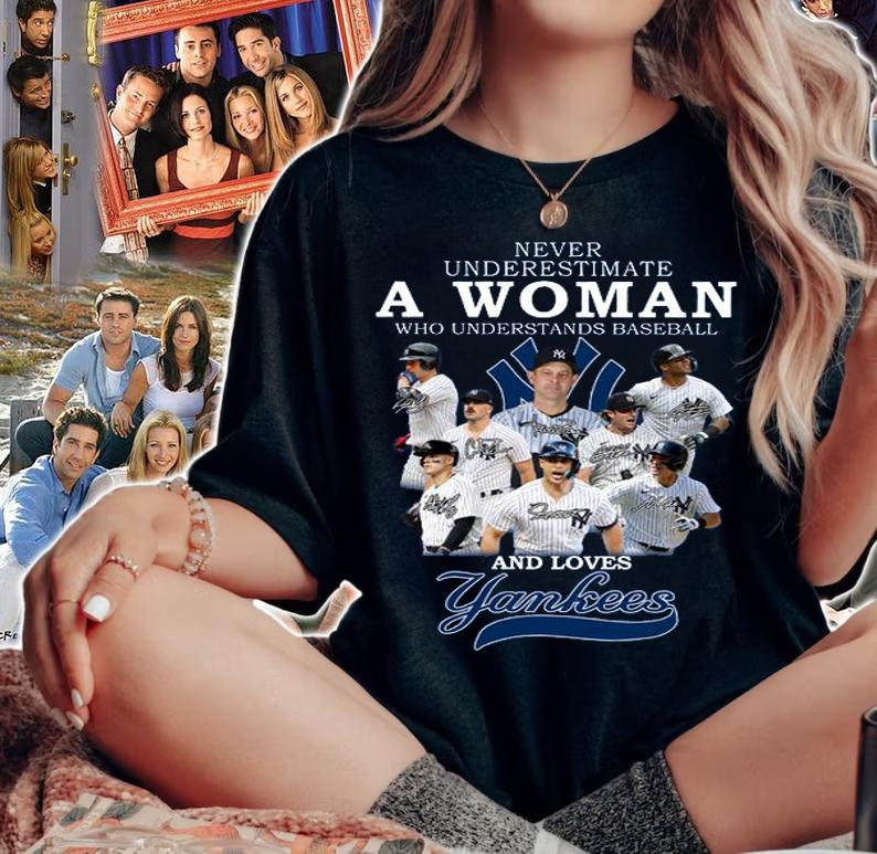 New York Yankees Never Underestimate A Woman Who Understands Baseball And Loves Yankees Signatures t-shirt woman shirt