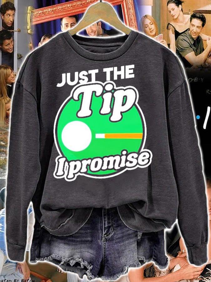 Pool Billiards Just The Tip Gag Gift Player Tournament T-Shirt t-shirt sweatshirt