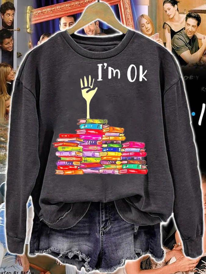 Reading I'm Ok T-Shirt t-shirt