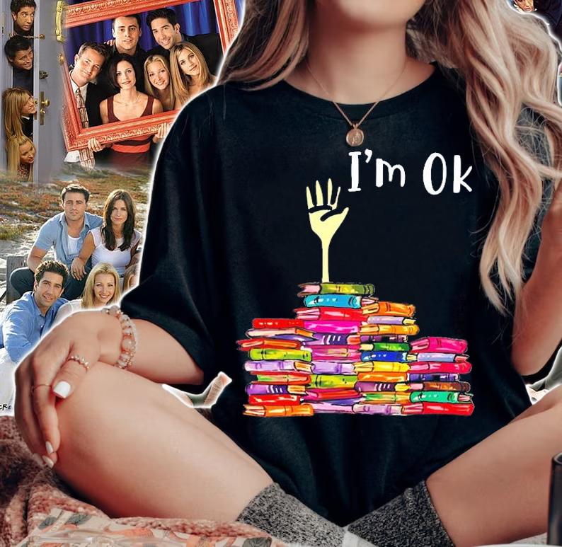 Reading I'm Ok T-Shirt t-shirt