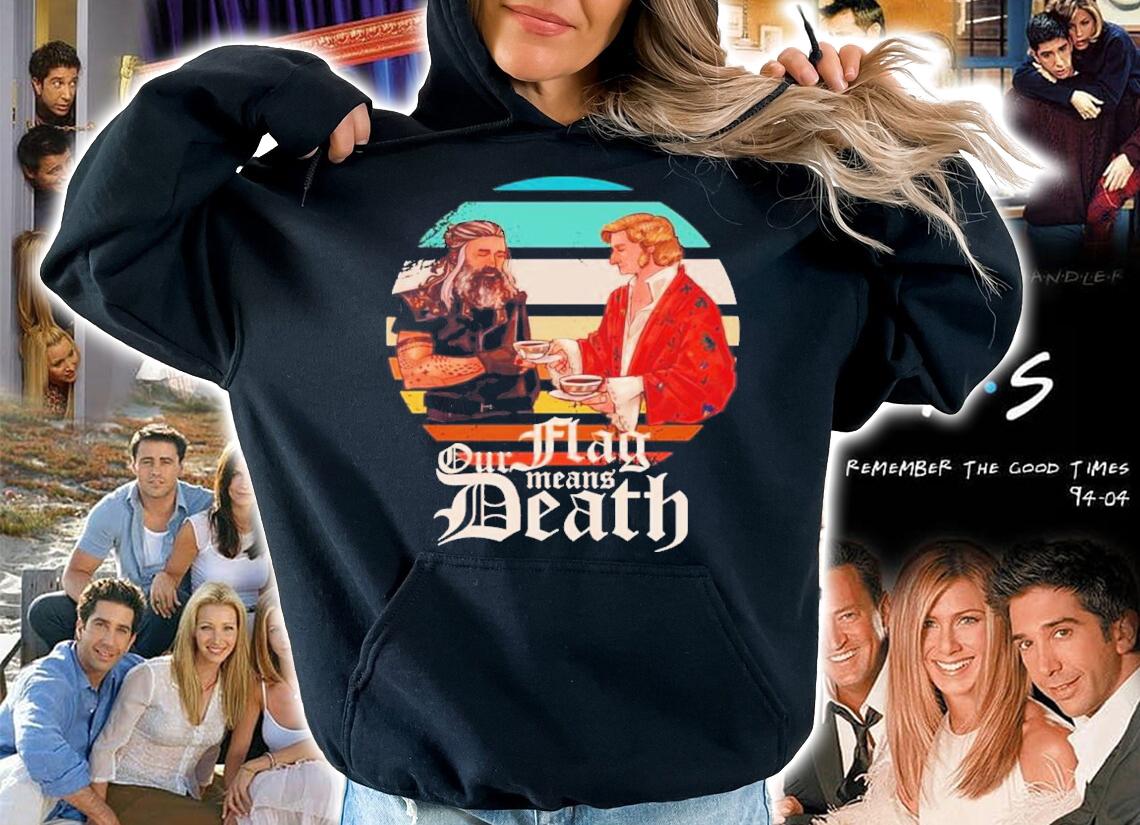 Stede And Blackbeard Our Flag Means Vintage Shirt t-shirt hoodie