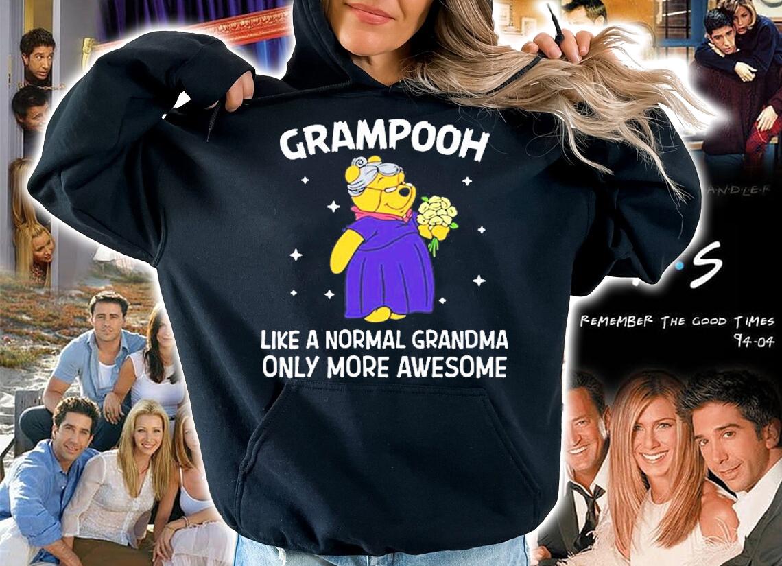 Grampooh Like A Normal Grandma Only More Awesome T-Shirt t-shirt