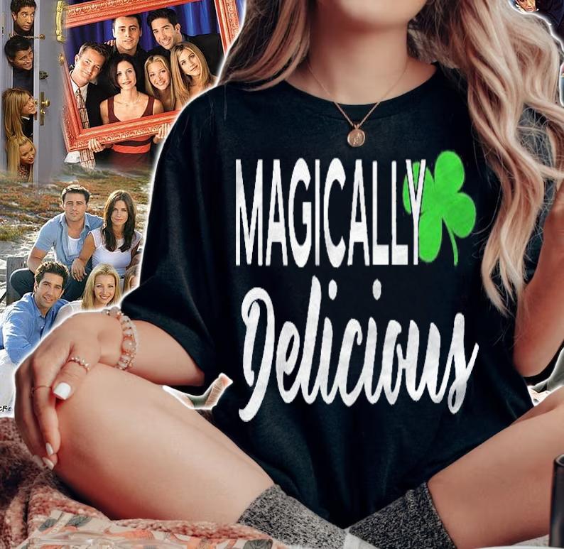 Magically Delicious Drinking For St. Patties Day Shirt t-shirt woman shirt