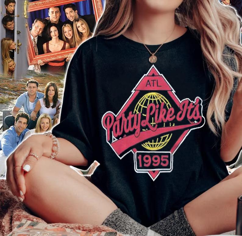 Party Like It's 1995 Atlanta Shirt t-shirt woman shirt