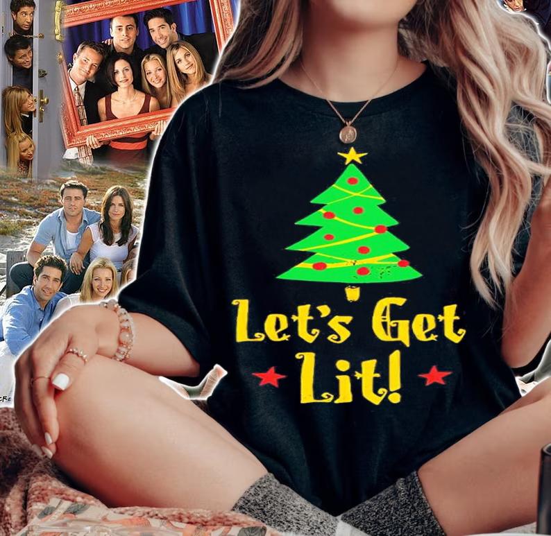 Let's Get Lit Christmas Shirt t-shirt