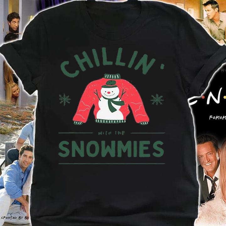 Chillin With The Snowmies Hilarious Christmas Sweater T-Shirt shirt