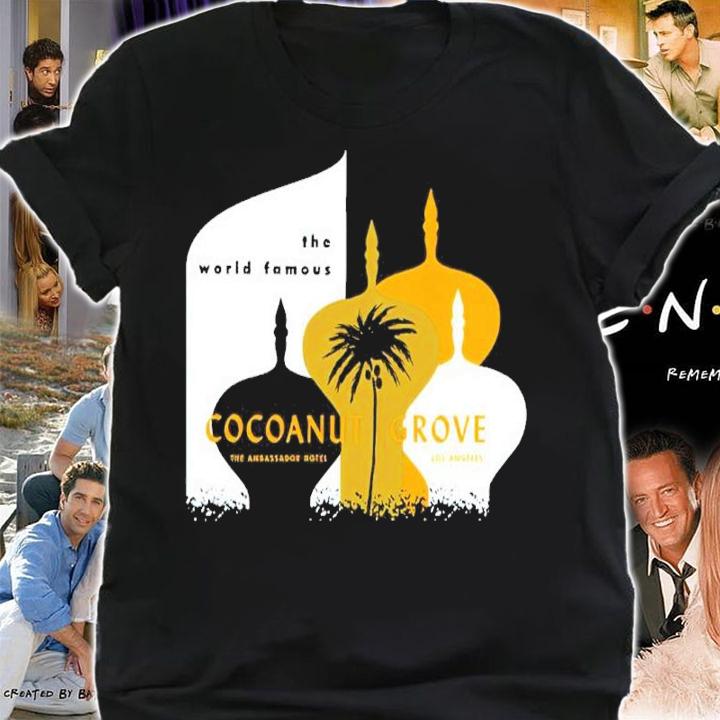 Cocoanut Grove Ambassador Hotel Los Angeles CA Shirt shirt