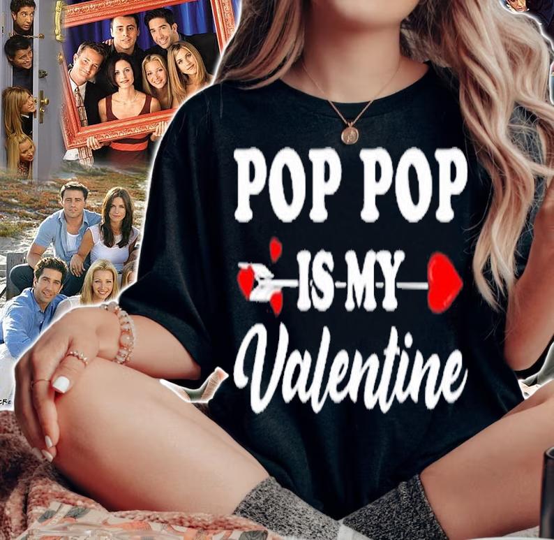 Funny Pop Pop Is My Valentine Matching Family Heart Couples T-Shirt woman shirt