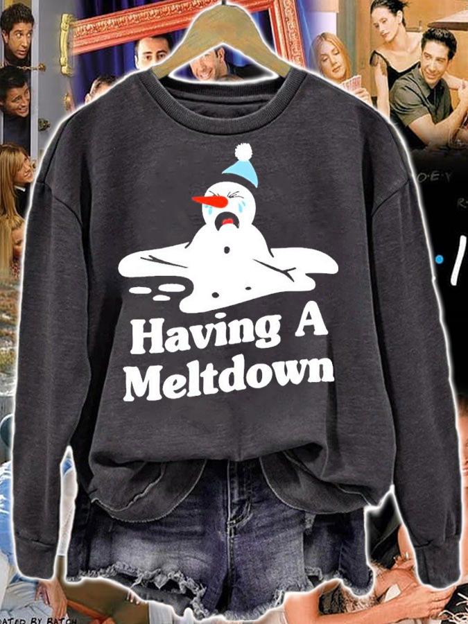 Having A Meltdown Snowman Shirt sweatshirt