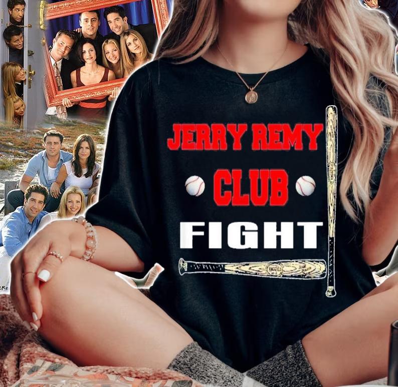Jerry Remy Fight Club Baseball Shirt woman shirt