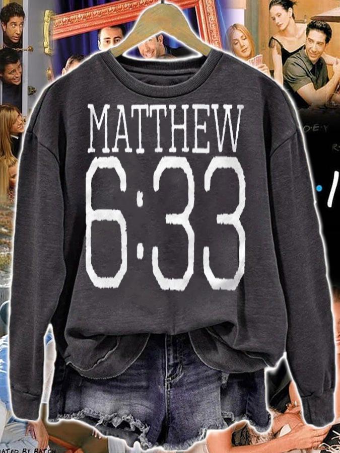 Matthew 633 Seek Ye First The Kingdom Of God Shirt sweatshirt