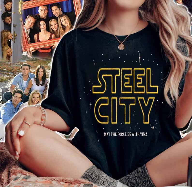 Steel City may the force be with Yinz shirt woman shirt
