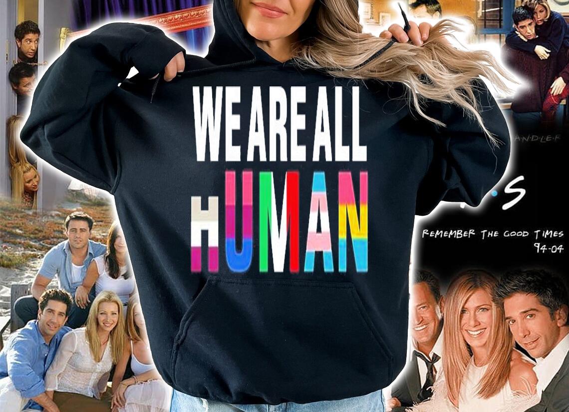 We Are All Human Lgbt Supporter T-Shirt hoodie
