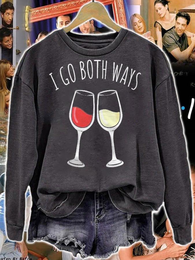 Womens White And Red Wine I Go Both Ways Wine Lovers Holiday Gift T-shirt sweatshirt