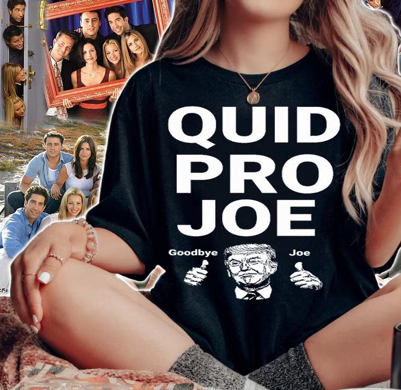 Quid Pro Joe Goodbye Joe Joe Biden Vs Donald Trump 2020 President T-Shirt woman shirt