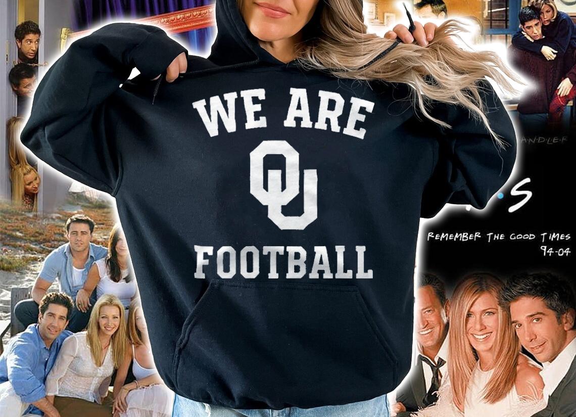 We are OU football T-shirt hoodie