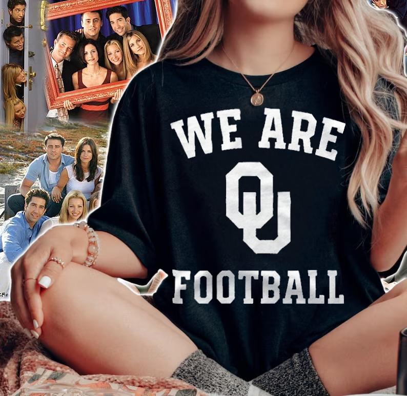 We are OU football T-shirt woman shirt