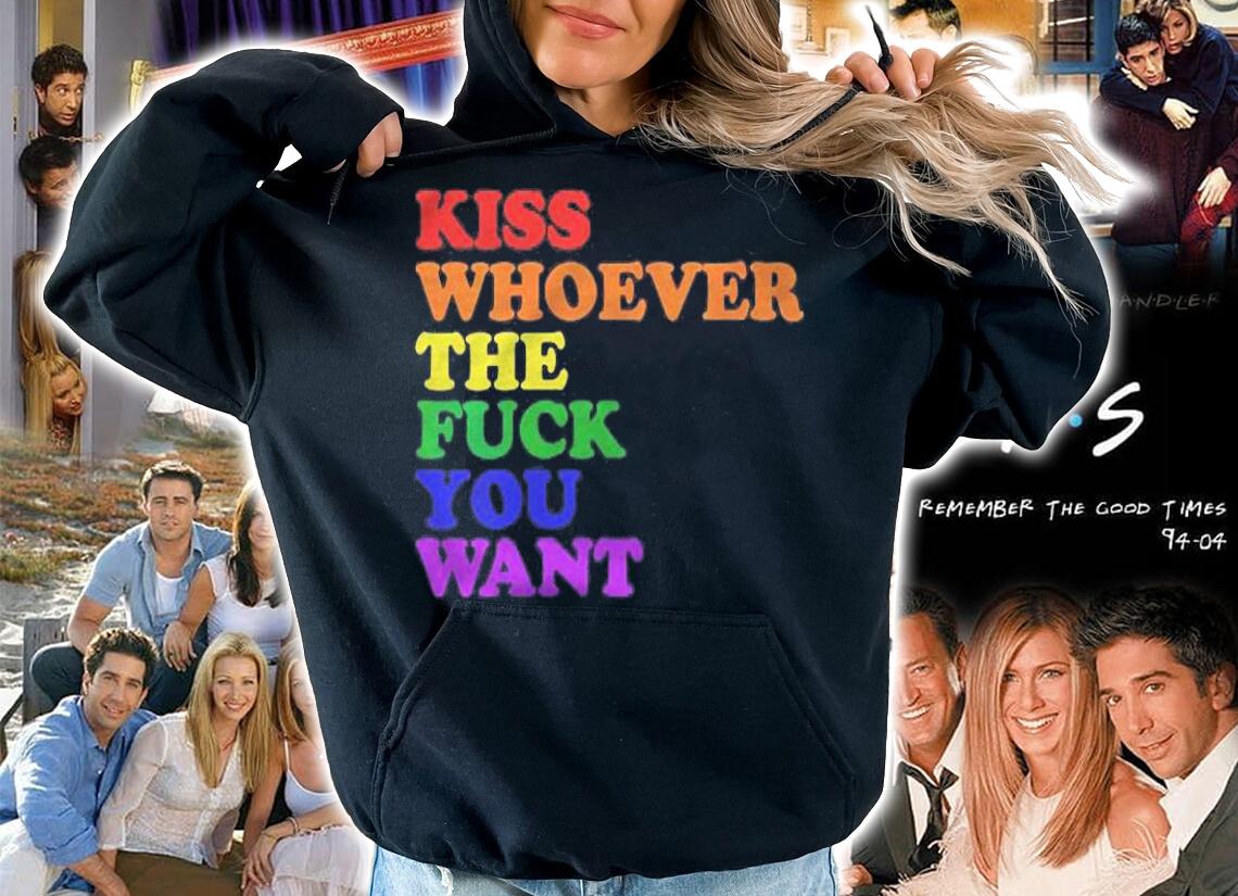 Womens Kiss Whoever The Fuck You Want Lgbt Rainbow Pride Flag T-shirt hoodie