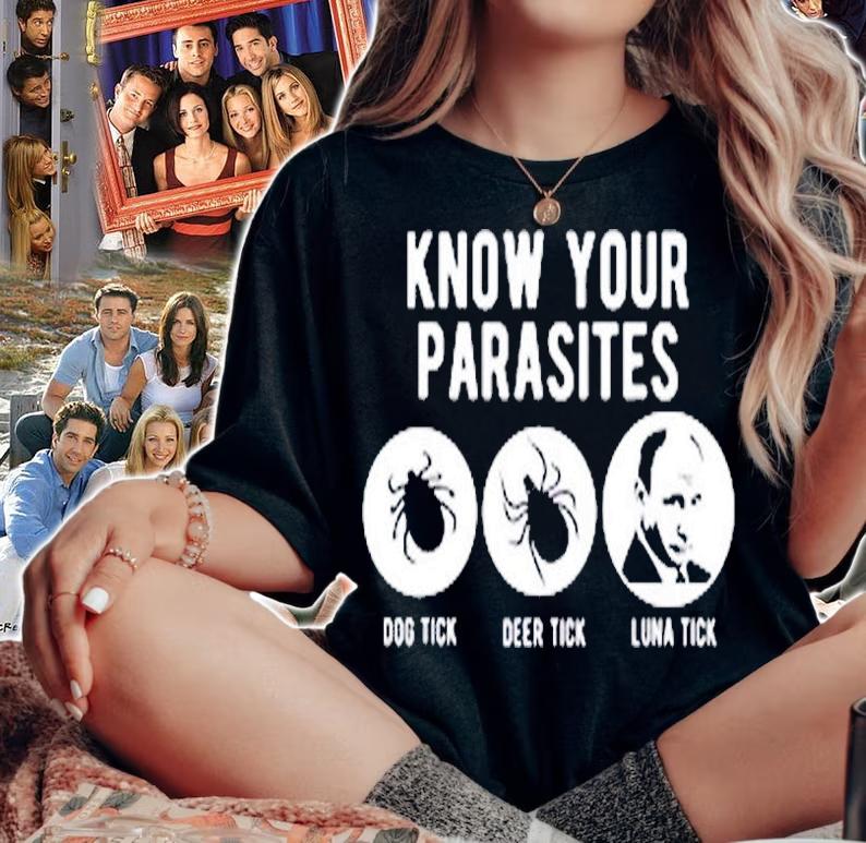 Know Your Parasites Putin Luna Tick T-Shirt woman shirt