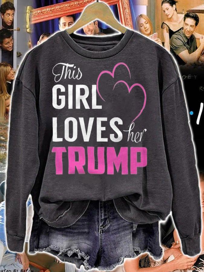 Premium this Girl Loves Her TRUMP T-Shirt