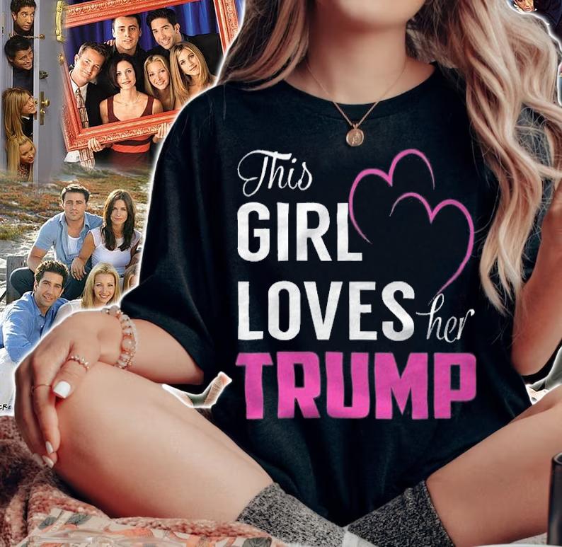 Premium this Girl Loves Her TRUMP T-Shirt