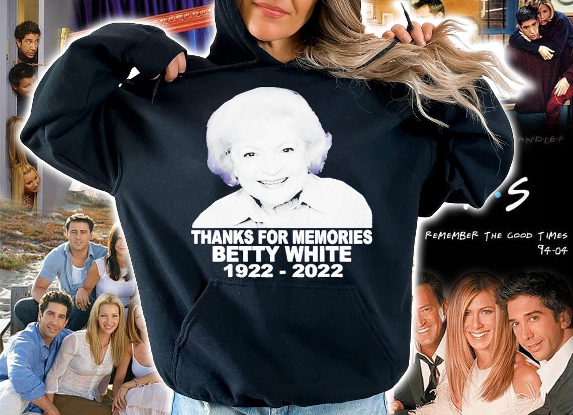 Rip Betty White Thank You For Memories 1922 2022 Ver2 T-Shirt hoodie