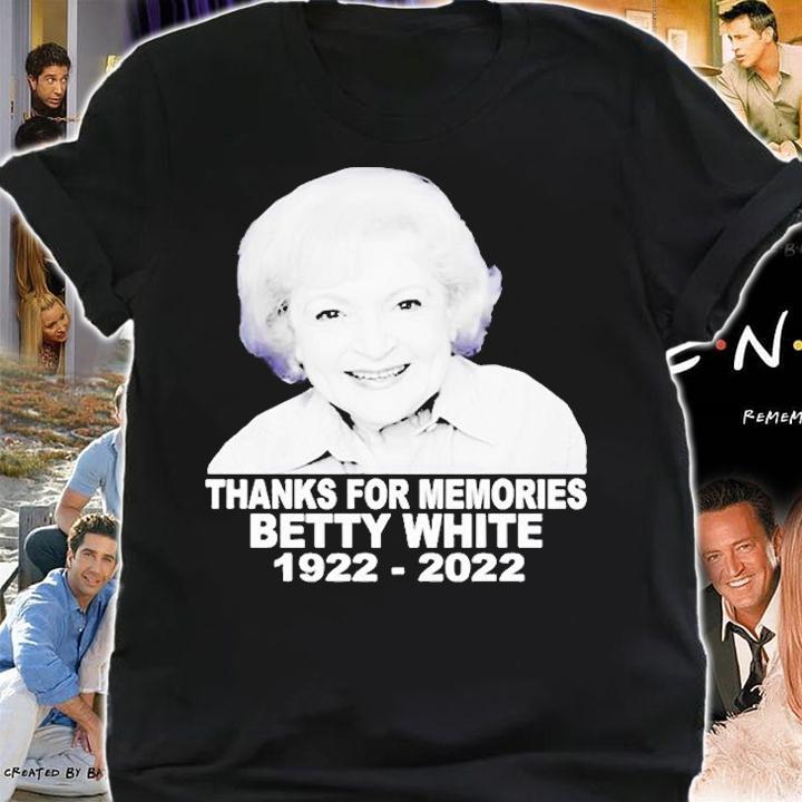 Rip Betty White Thank You For Memories 1922 2022 Ver2 T-Shirt shirt