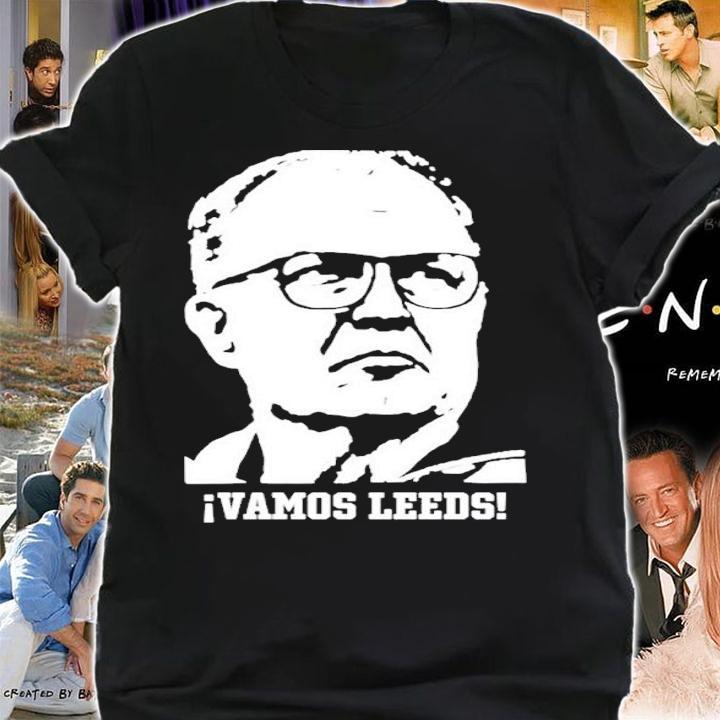 Vamos Leeds United Marcelo Bielsa Shirt