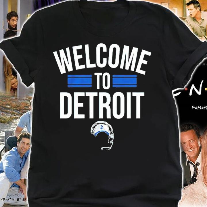 Welcome To Detroit Shirt shirt