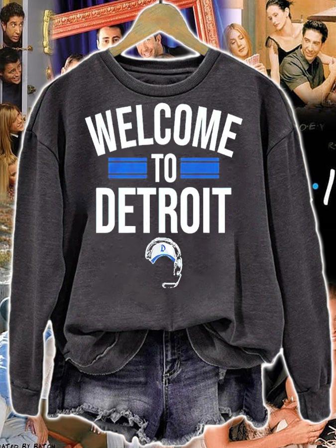 Welcome To Detroit Shirt sweatshirt