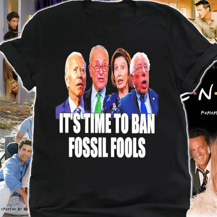 Joe Biden Bernie Sanders Bennett Kamala Harris It's Time To Ban Fossil Fools Shirt