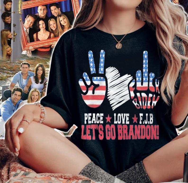 Trending peace Love FJB Let's Go Brandon USA Flag T-Shirt