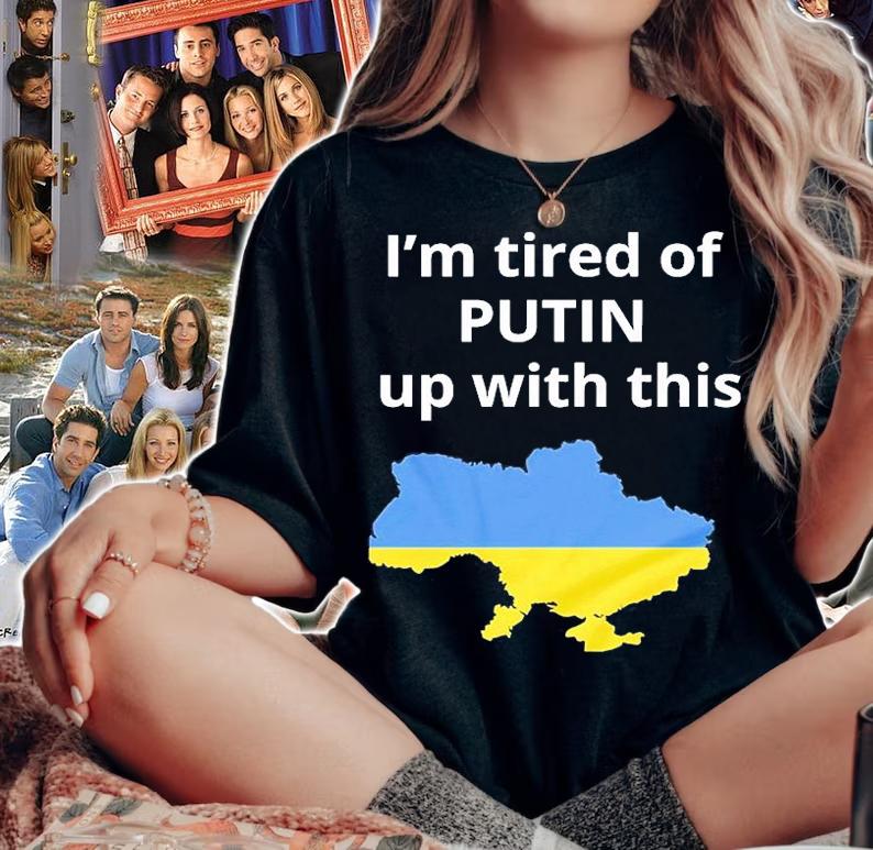 Im Tired Of Putin Up With This Ukraine Russia Invasion Putin War T-Shirt woman shirt