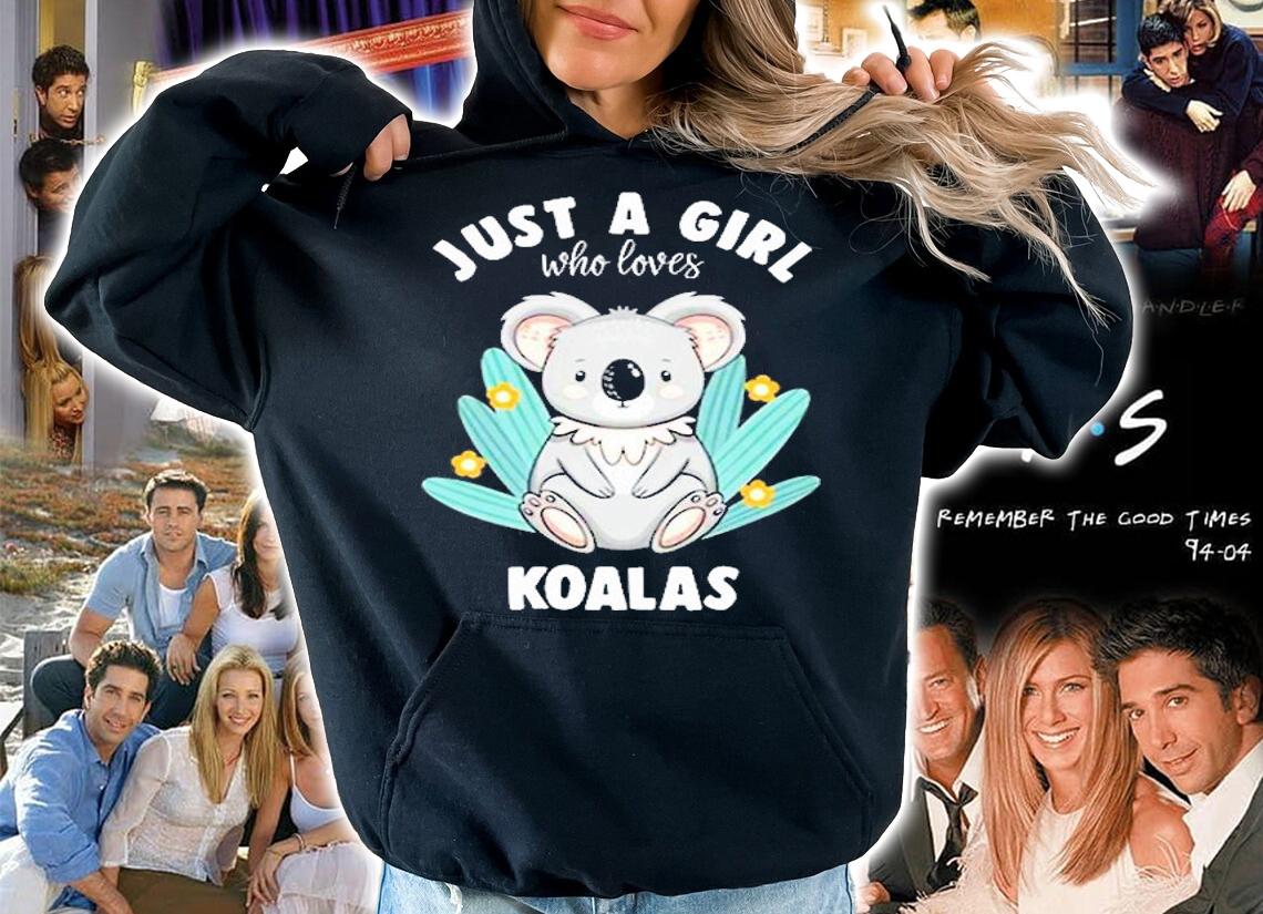 Just A Girl Who Loves Koalas T-Shirt hoodie