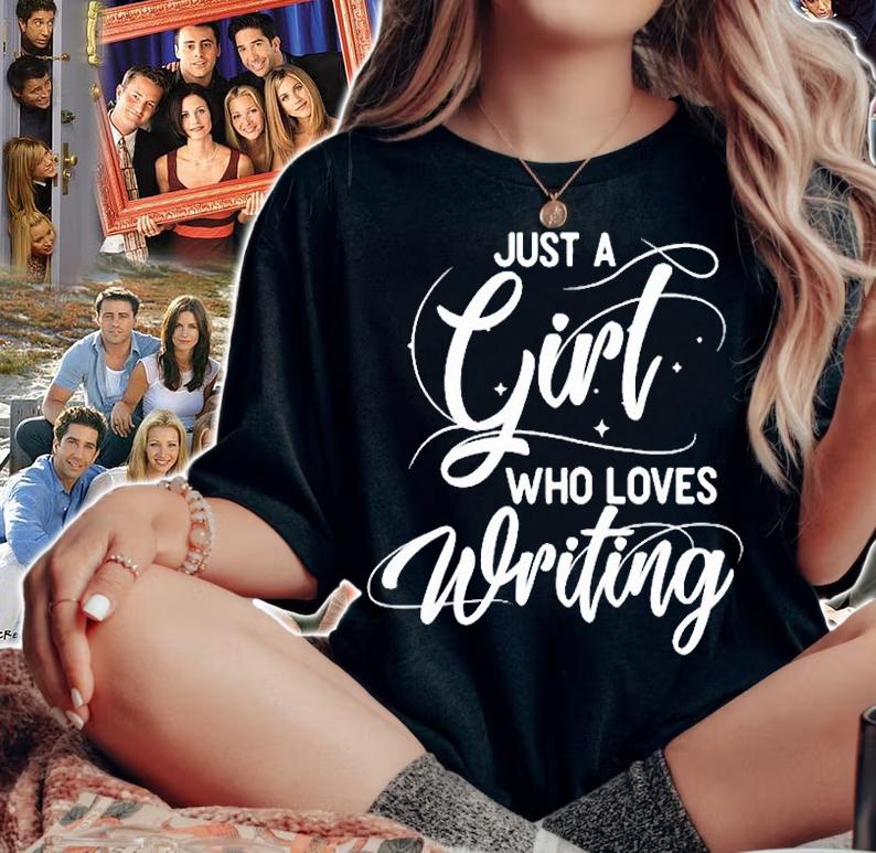 Just A Girl Who Loves Writing Novel Writer Book Author T-Shirt woman shirt