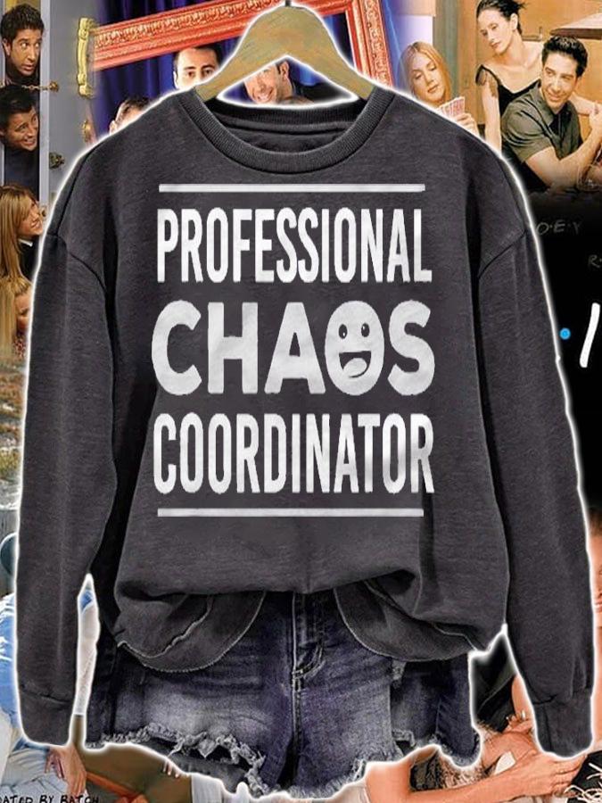 Professional Chaos Coordinator Kindergarten Teacher Shirt sweatshirt