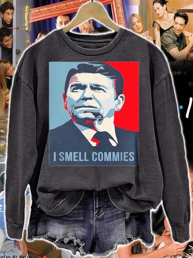 Ronald Reagan President I Smell Commies American Apparel T-Shirt sweatshirt