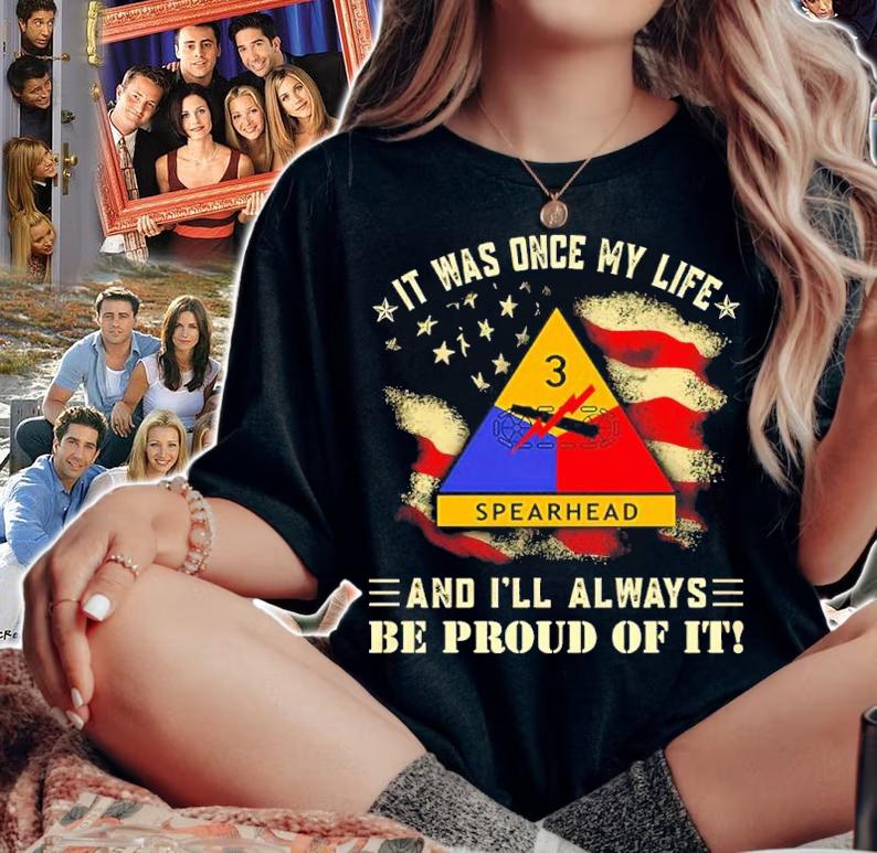 It Was Once My Life 3rd Armored Division And I'll Always Be Proud Of It Shirt woman shirt