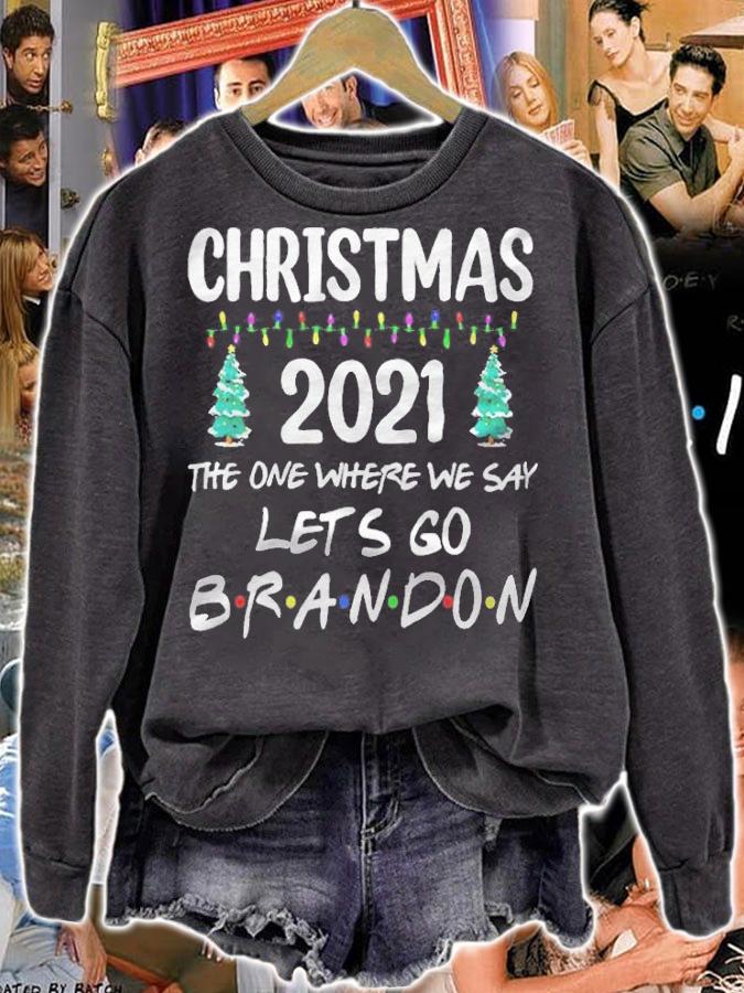 Christmas 2021 the one where we say let's go Brandon T-shirt sweatshirt