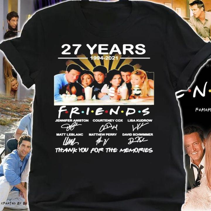 27 years 1994-2021 FRIENDS TV Show signatures t-shirt shirt