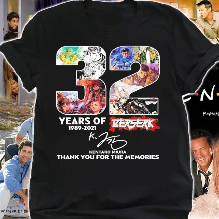 32 years of 1989-2021 Berserk Kentaro Miura signature shirt shirt