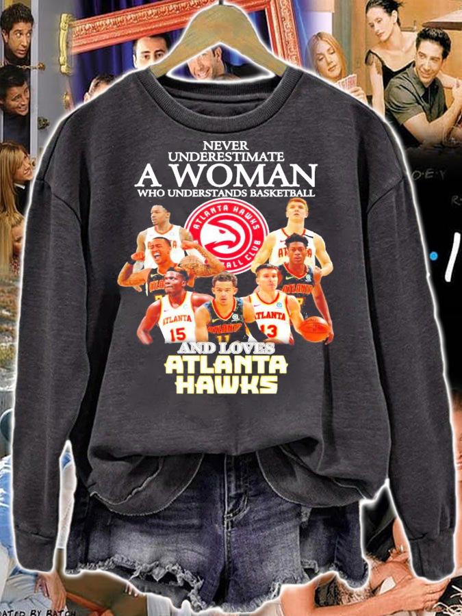 Atlanta Hawks basketball club never underestimate shirt sweatshirt