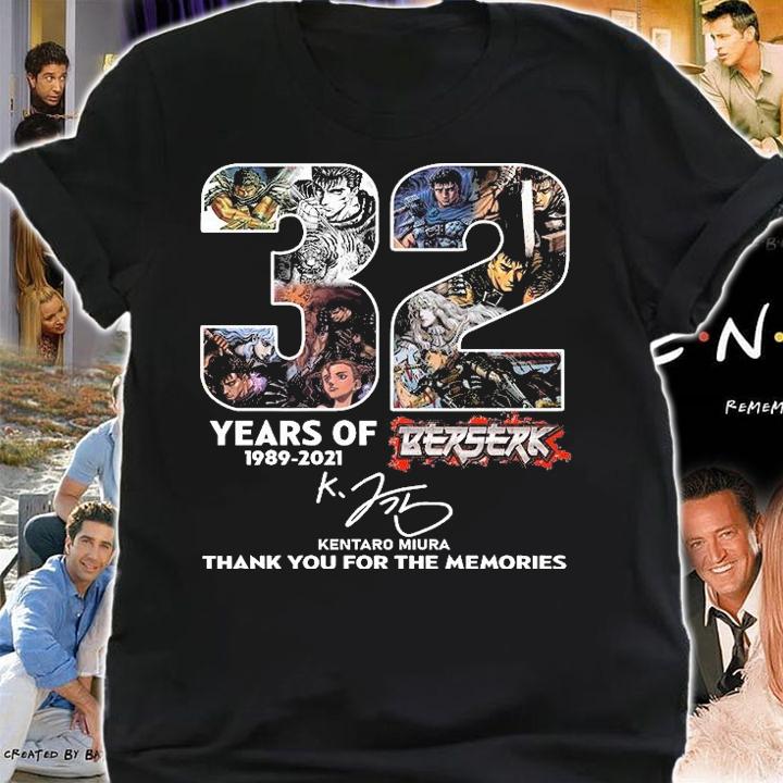 Original 32 years of 1989-2021 Berserk Kentaro Miura signature shirt shirt