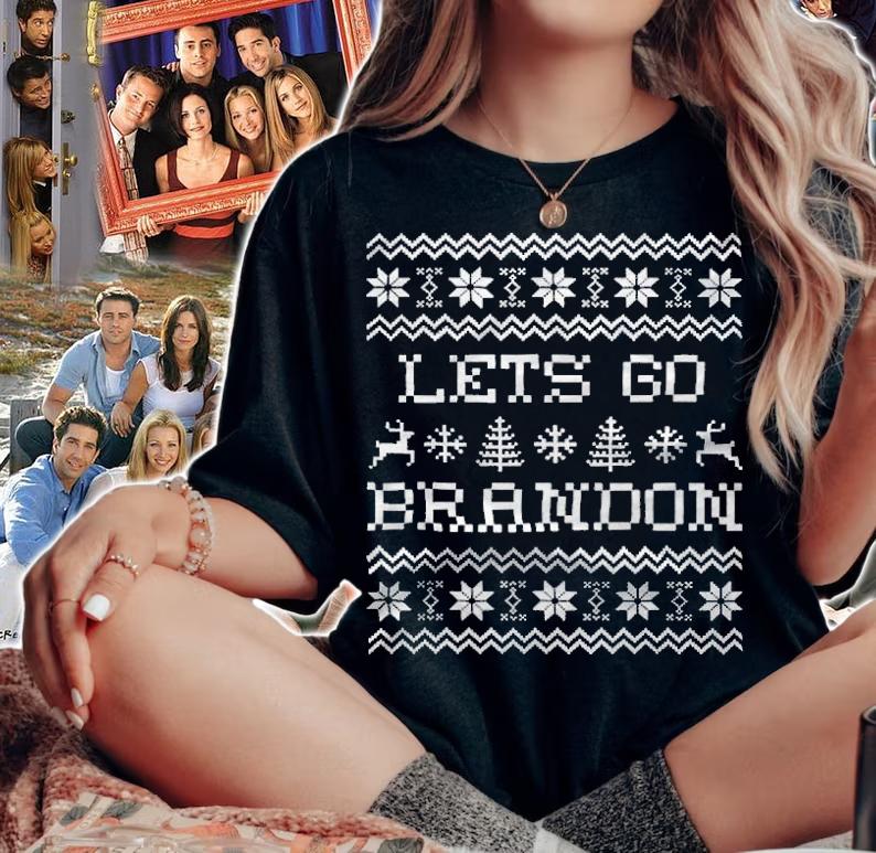 Ugly let's go Brandon Christmas T-shirt woman shirt