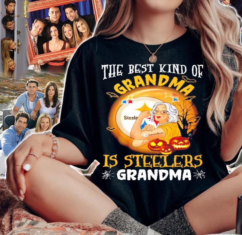 Pittsburgh Steelers The Best Kind Of Grandma Is Steelers Grandma Shirt woman shirt
